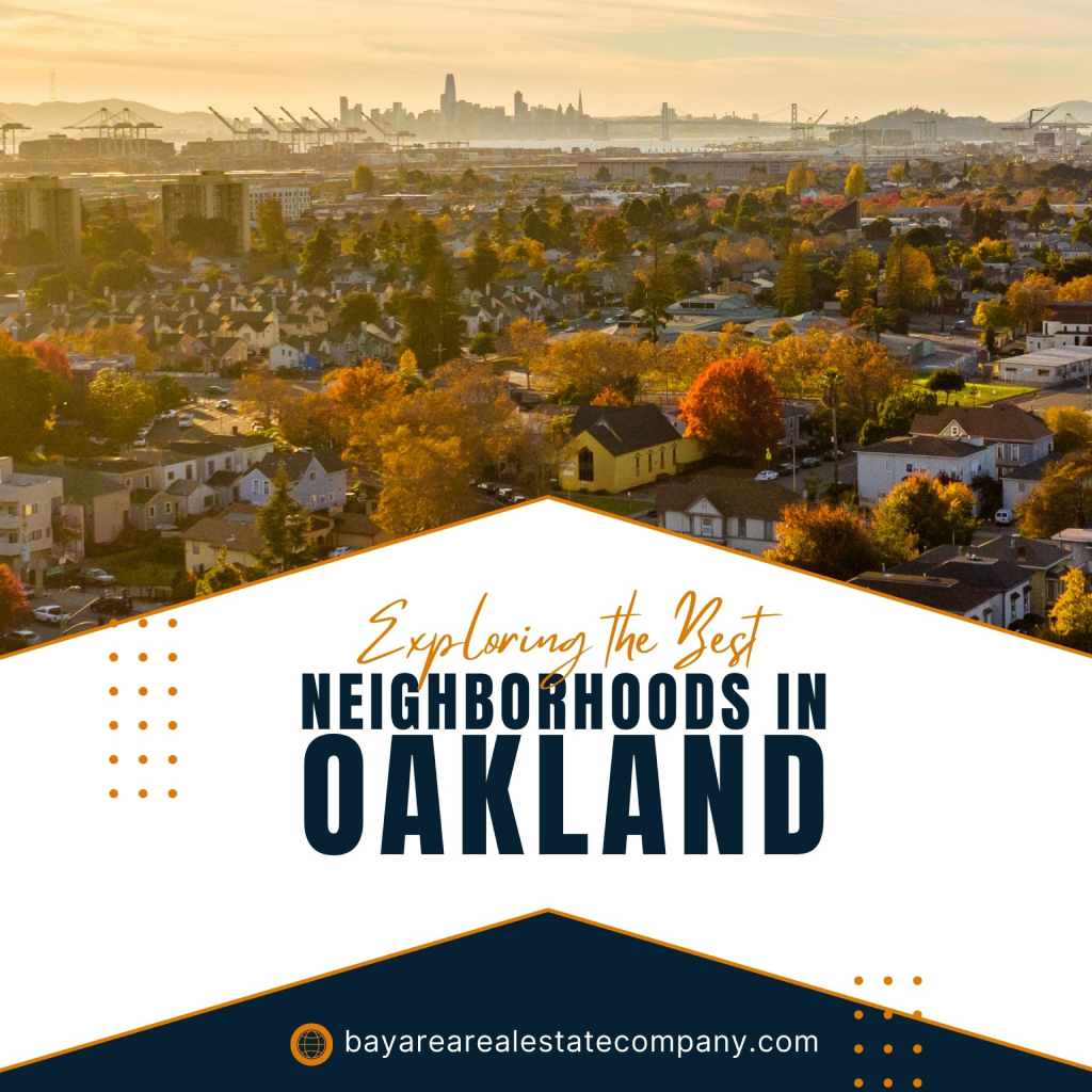 Exploring the Best Neighborhoods in Oakland Featured Image